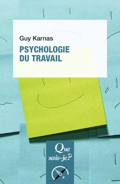 Psychologie du travail - Guy Karnas - Humensis