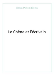 Le Chêne et l'écrivain