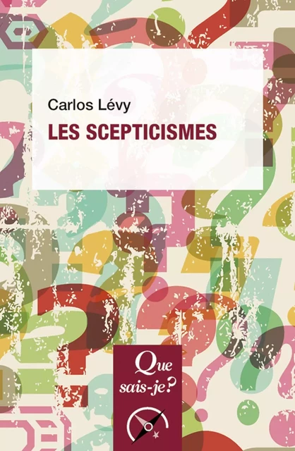 Les scepticismes - Carlos Lévy - Humensis