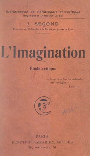 L'imagination - Joseph Segond - (Flammarion) réédition numérique FeniXX