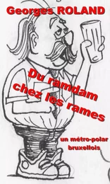 Du ramdam chez les rames