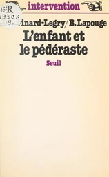 L'enfant et le pédéraste