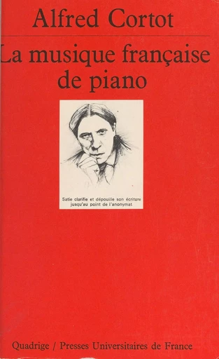 La musique française de piano - Alfred Cortot - (Presses universitaires de France) réédition numérique FeniXX