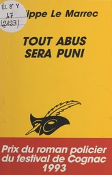 Tout abus sera puni