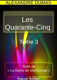 Les Quarante-Cinq 3