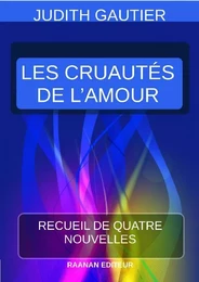 Les Cruautés de l'Amour