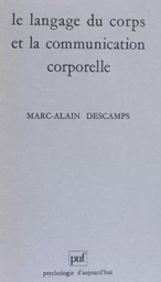 Le Langage du corps et la communication corporelle