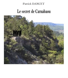 Le secret de Carnabaou