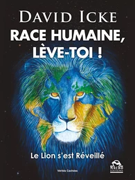 Race Humaine lève-toi !