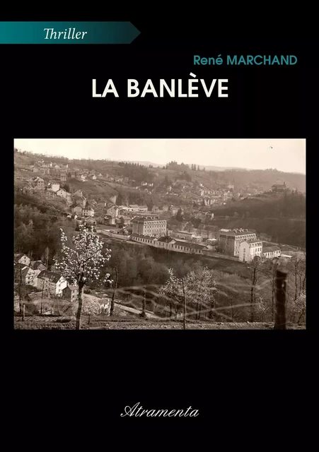 La banlève - René Marchand - Atramenta