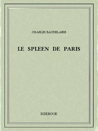 Le spleen de Paris