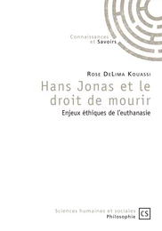 Hans Jonas et le droit de mourir