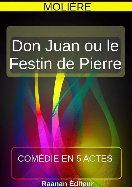 Don Juan ou le Festin de Pierre -  Molière - Bookelis