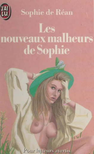 Les nouveaux malheurs de Sophie - Sophie de Réan - (J'ai lu) réédition numérique FeniXX