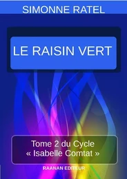 Le Raisin Vert