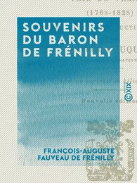 Souvenirs du baron de Frénilly