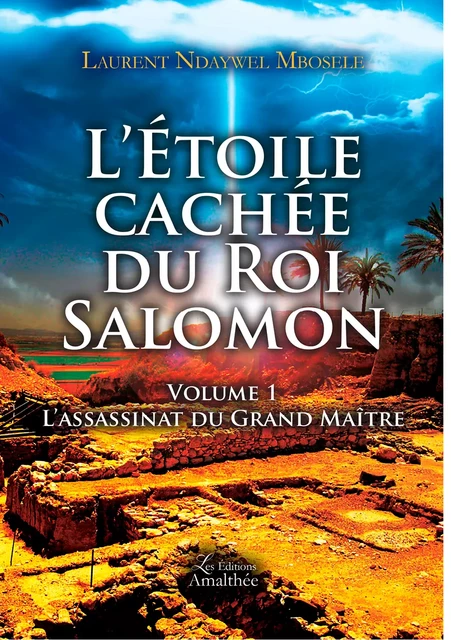 L'étoile cachée du roi Salomon - Laurent Ndaywel Mbosele - Éditions Amalthée