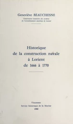 Historique de la construction navale à Lorient, de 1666 à 1770