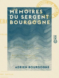 Mémoires du sergent Bourgogne