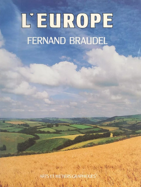 L'Europe - Fernand Braudel - (Flammarion) réédition numérique FeniXX