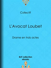 L'Avocat Loubet