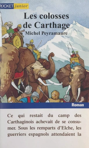 Les colosses de Carthage - Michel Peyramaure - (Pocket jeunesse) réédition numérique FeniXX