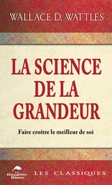 La science de la Grandeur