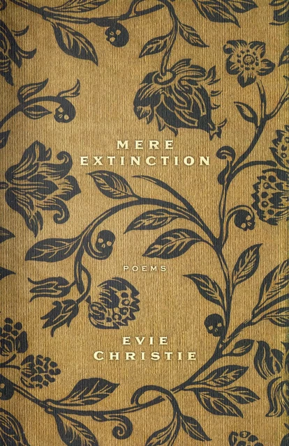 Mere Extinction - Evie Christie - ECW Press