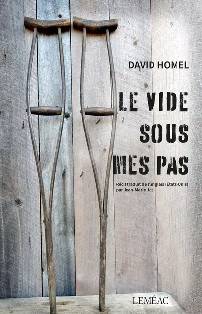 Le vide sous mes pas - David Homel - Leméac Éditeur