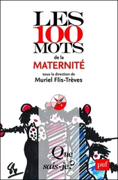 Les 100 mots de la maternité