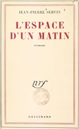 L'espace d'un matin