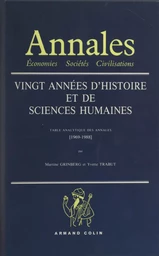 Vingt années d'histoire et de sciences humaines