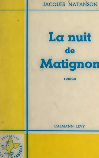 La nuit de Matignon - Jacques Natanson - (Calmann-Lévy) réédition numérique FeniXX