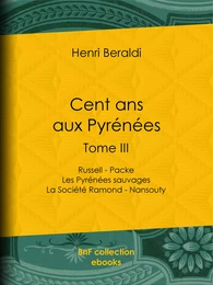 Cent ans aux Pyrénées