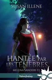 Hantée par les Ténèbres