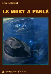 Le mort a parlé