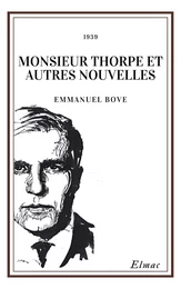 Monsieur Thorpe et autres nouvelles