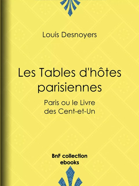 Les Tables d'hôtes parisiennes - L. D. Derville - BnF collection ebooks