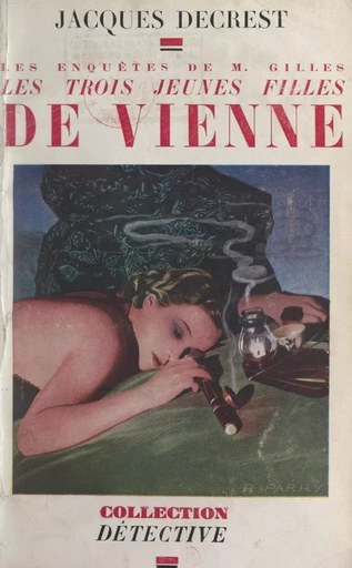 Les trois jeunes filles de Vienne - Jacques Decrest - (Gallimard) réédition numérique FeniXX