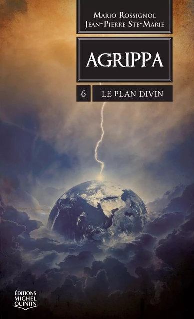 Le Plan Divin - Jean-Pierre Ste-Marie, Mario Rossignol - Éditions Michel Quintin