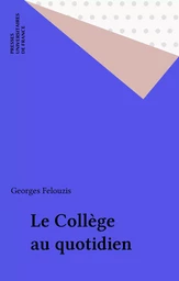 Le Collège au quotidien