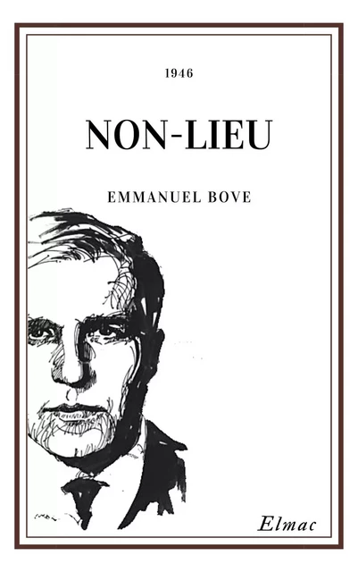 NON-LIEU - Emmanuel Bove - Bookelis