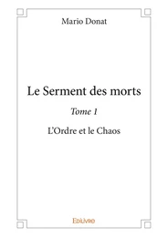 Le Serment des morts - Tome 1