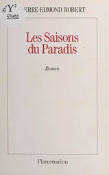 Les saisons du paradis