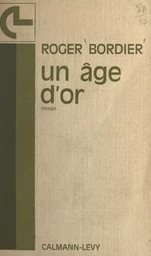 Un âge d'or