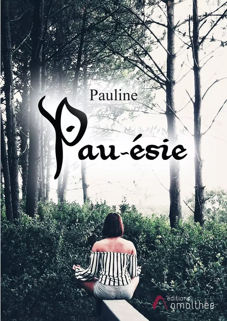 Pau-ésie -  Pauline - Éditions Amalthée