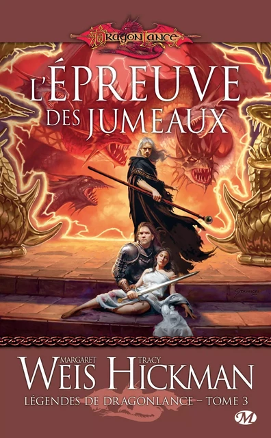 Légendes de Dragonlance, T3 : L'Épreuve des jumeaux - Margaret Weis, Tracy Hickman - Bragelonne