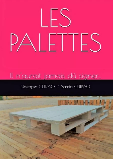 LES PALETTES - Samia GUIRAO - Bookelis