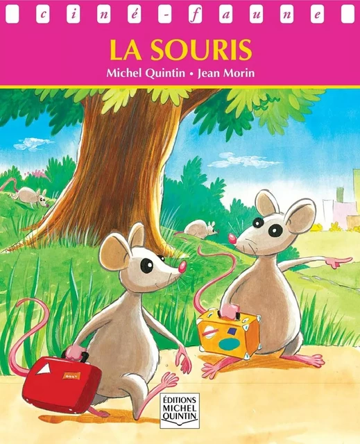 La souris - Michel Quintin - Éditions Michel Quintin