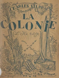 La colonie (L'île Rose)